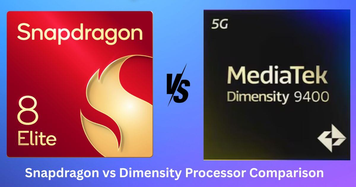 Snapdragon vs Dimensity Processor Comparison