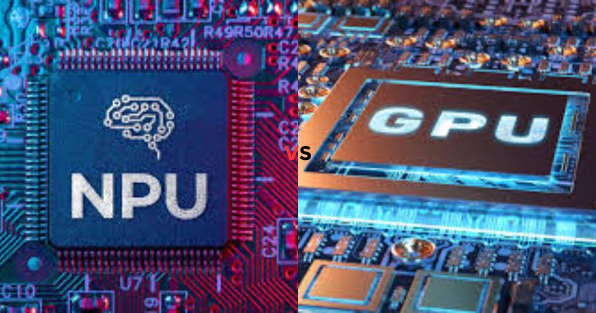 NPU vs GPU