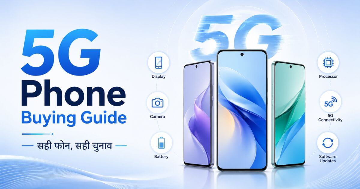 5G Phone Buying Guide